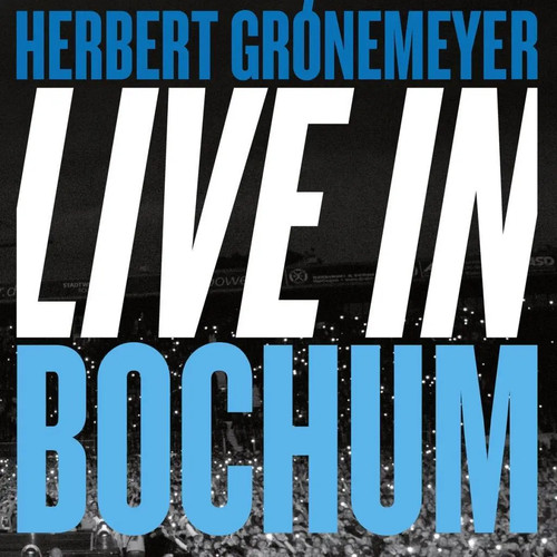 Live bochum herbert - in, |