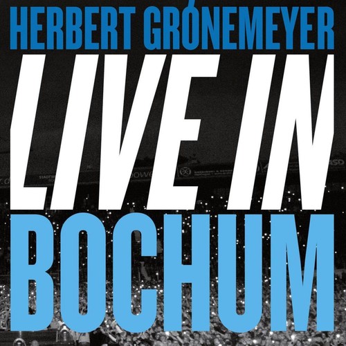 Herbert grönemeyer live in - herbert,